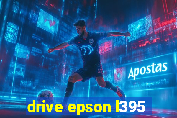drive epson l395